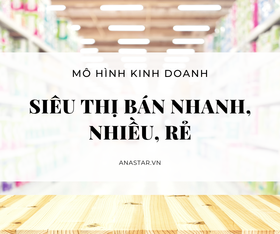 YT 14: MHKD SIÊU THỊ BÁN NHANH, NHIỀU, RẺ