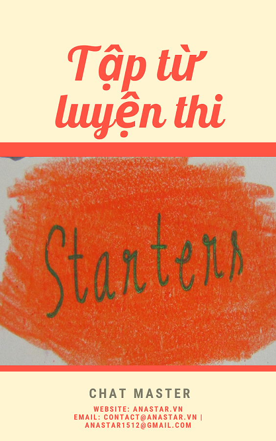 Giới thiệu cuốn sách Tập từ luyện thi Starters