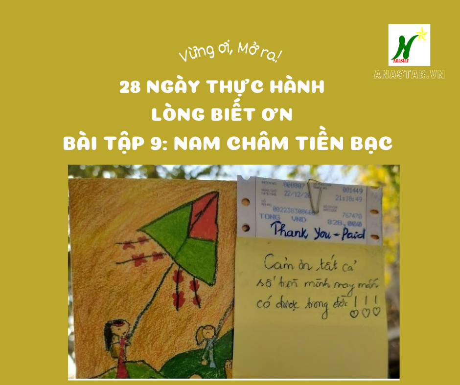 Tập 10 – Bài tập 9: Nam Châm Tiền Bạc – Vừng Ơi Mở Ra!