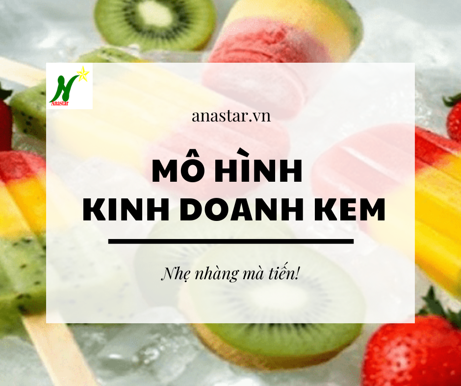 Ý TƯỞNG KINH DOANH KEM (SNYT 19)