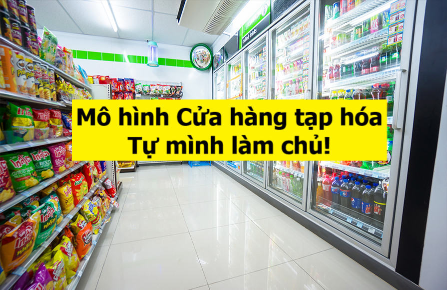 Ý TƯỞNG CỬA HÀNG TẠP HÓA (SNYT 20)